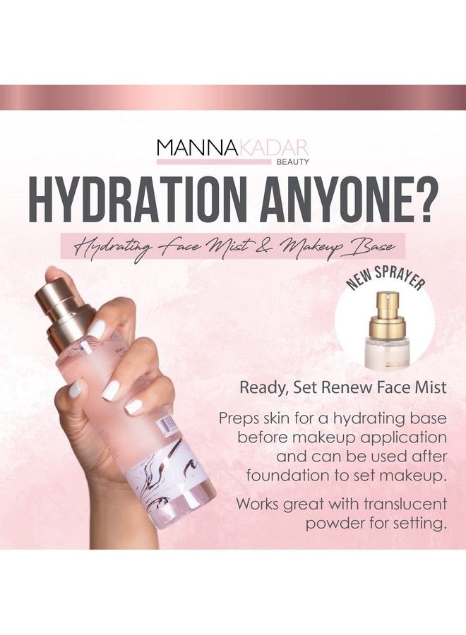 Manna Kadar Ready Set Renew Face Mist Cosmetics 6.08 Fl Oz Ultra Soothing And Refreshing Hydrating Facial Mist To Prep Skin Before Makeup And After To Set Or Revitalize Makeup - Image 3