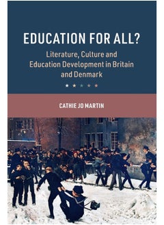 Education for All?: Literature, Culture and Education Development in Britain and Denmark  - Image 2