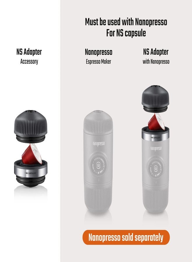 WACACO Nanopresso NS Adapter, Accessories for Nanopresso Portable Espresso Machine, Compatible with NS Capsules, Perfect for Traveling, Camping or Office Use - Image 2