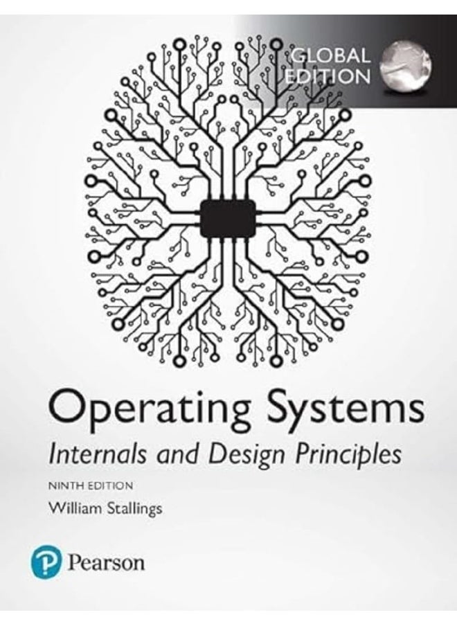 Operating Systems: Internals and Design Principles, Global Edition 