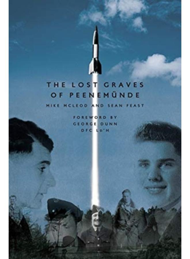 The Lost Graves of PeenemuNde