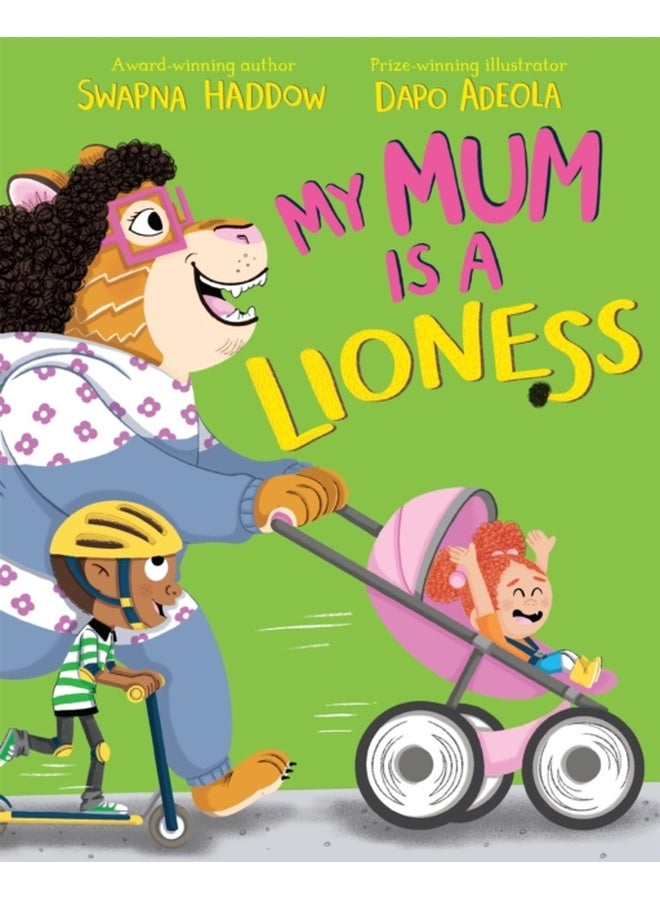 My Mum is a Lioness