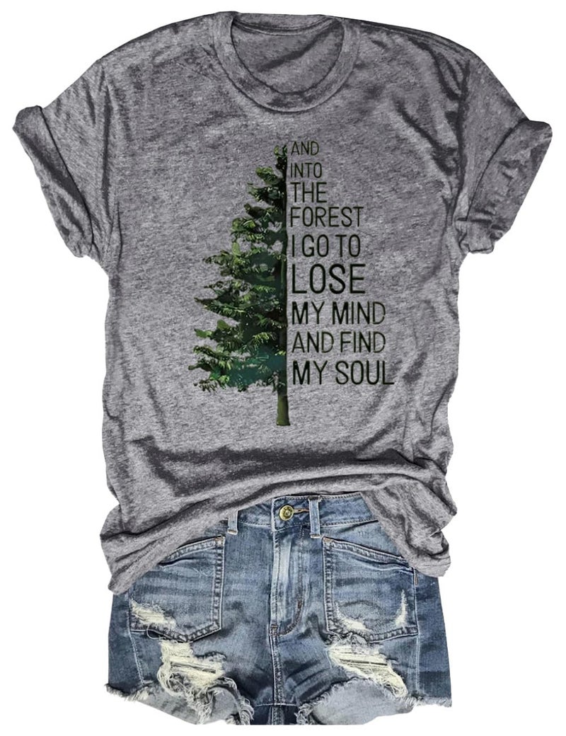 Women's Into The Forest I Go to Lose My Mind and Find My Soul T-Shirt Camping Mountain Hiking Nature Lovers Tee Tops(713-Grey,XXL)