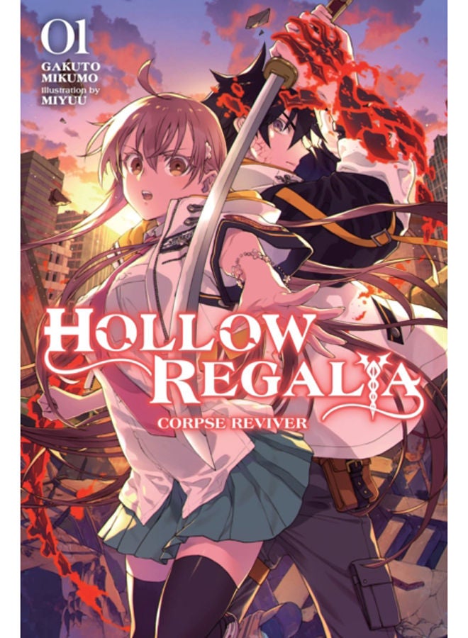 Hollow Regalia, Vol. 1 (light novel) 
