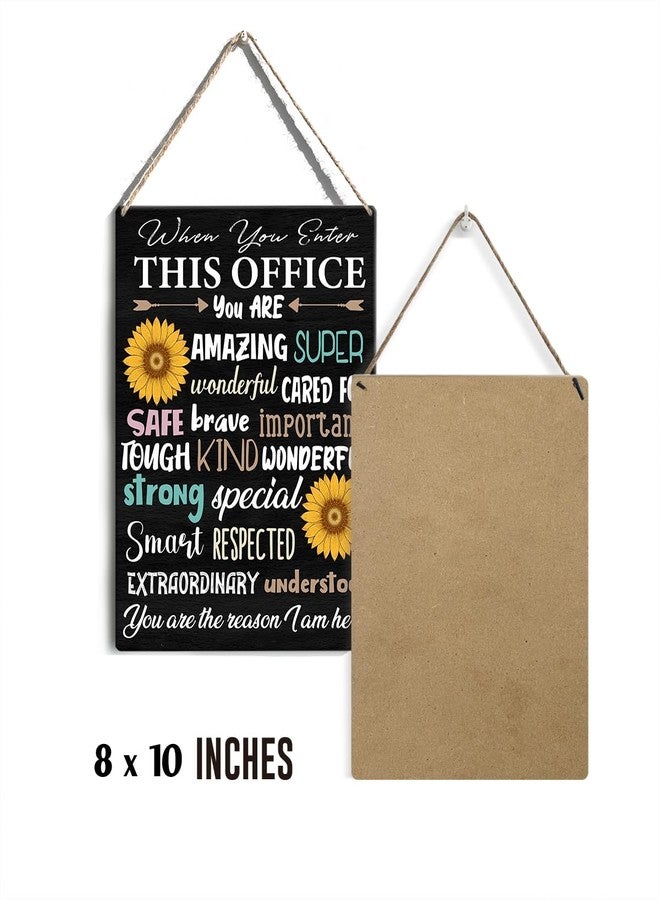 GUDIAO Office Quote Sunflower Signs Wall Decor Rustic When You Enter This Office You are Amazing Wooden Hanging Sign Decoration for Home Office Door 8 x 10 - Image 2