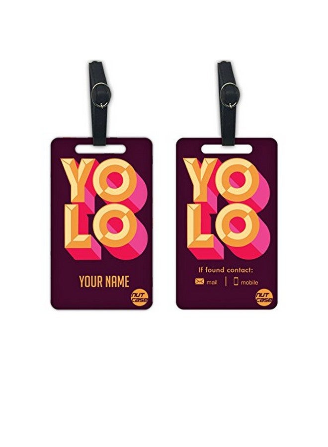 Nutcase Personalized Metal Luggage Travel Baggage Tags from Nutcase - Set of 2 Tags - YOLO
