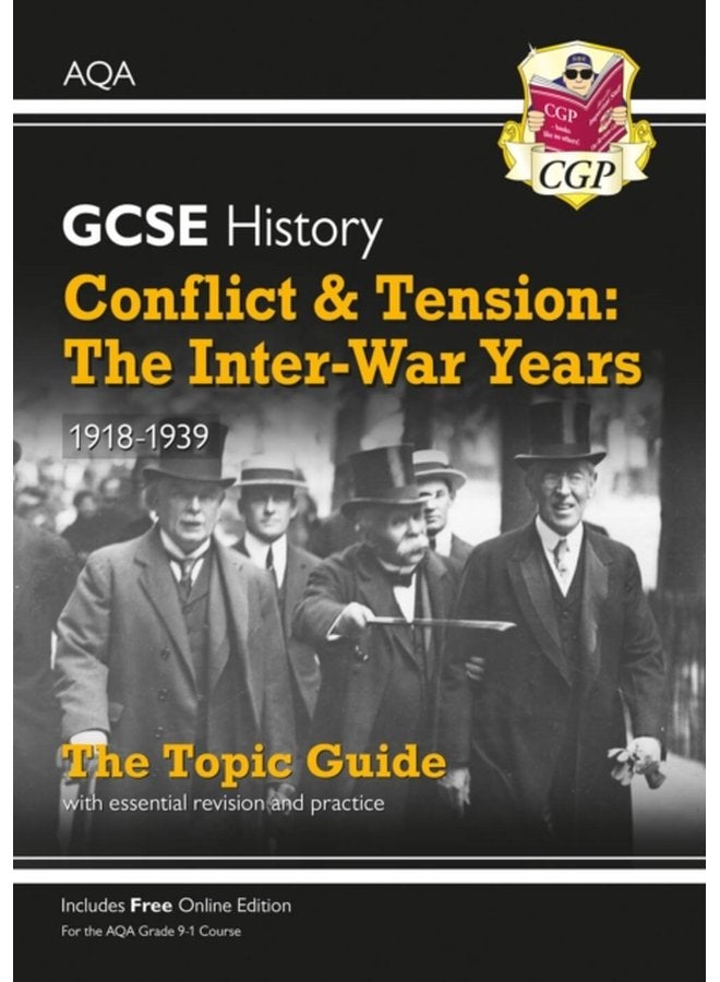GCSE History AQA Topic Guide Conflict and Tension The Inter War Years 1918 1939 - Paperback