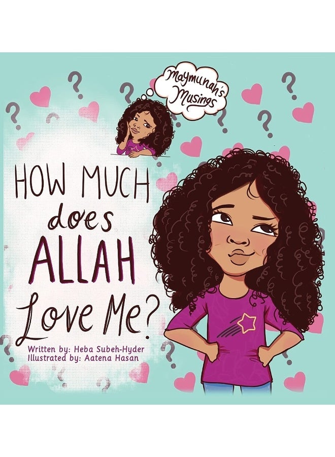 How Much Does Allah Love Me 