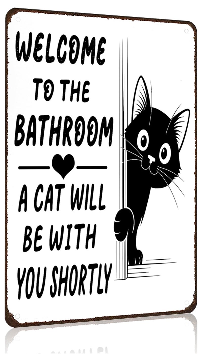 Funnysign Cat Lovers Gifts Welcome To The Bathroom A Cat Will Be with You Tin Sign for Bathroom Toilet Decor 8 X 12 Inch(3996) - Image 1