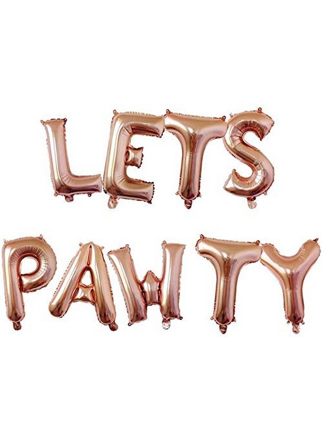 Atpata Funky Dog Birthday Celebration LETS PAWTY/WOOF/FUREVER YOUNG 16 INCH Text Foil Balloons Set (LETS PAWTY Rose Gold), Large (Foil-LetsPawtyRG) - Image 2