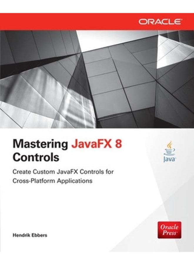 null - Mastering JavaFX 8 Controls (Oracle Press) - Image 1