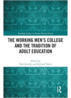 The Working Men's College and the Tradition of Adult Education 