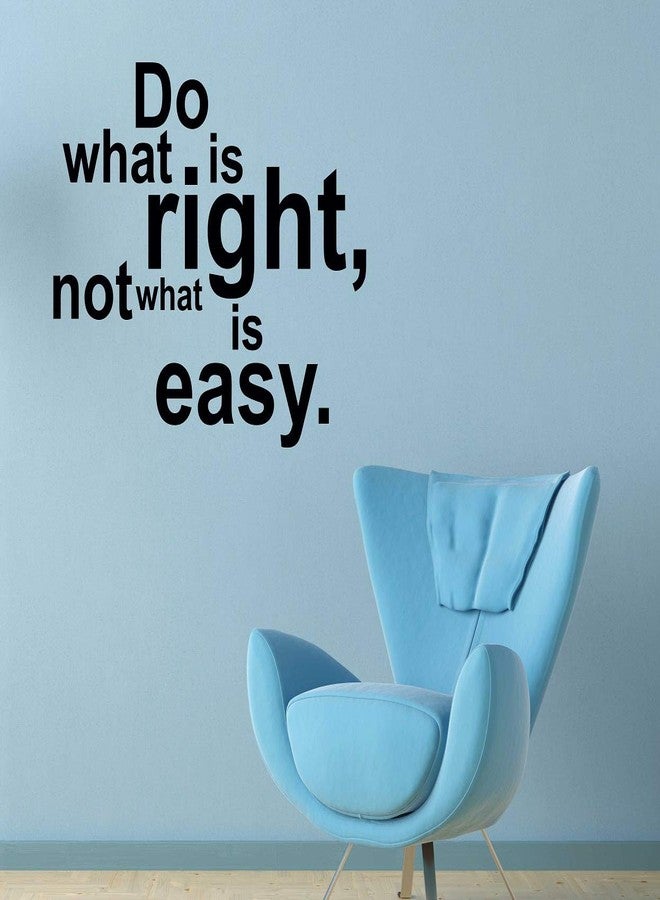 LANS WALLSTICKY DO What is Right NOT What is Easy Sticker - Image 1