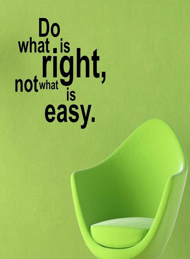 LANS WALLSTICKY DO What is Right NOT What is Easy Sticker - Image 3