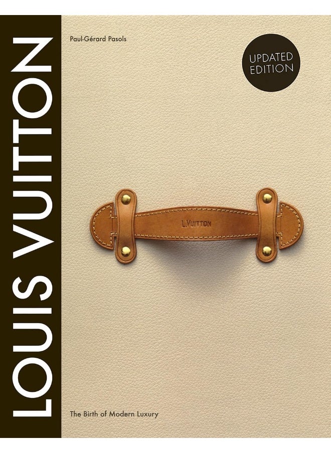 Louis Vuitton: The Birth of Modern Luxury Updated Edition  - Image 1
