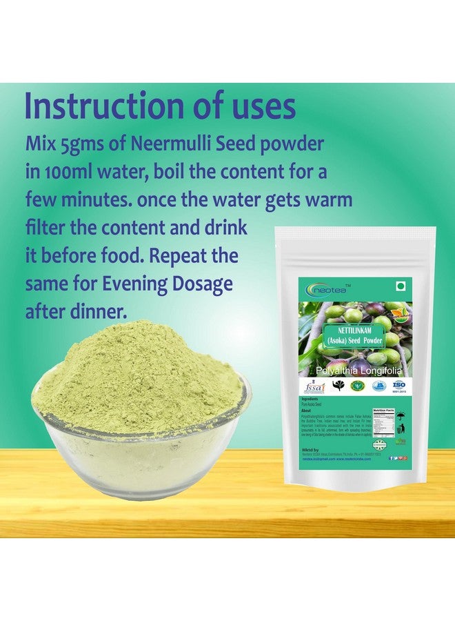 Neotea Nettilinkam Ashoka, Polyalthia Longifolia Seed Powder, 300 G - Image 5