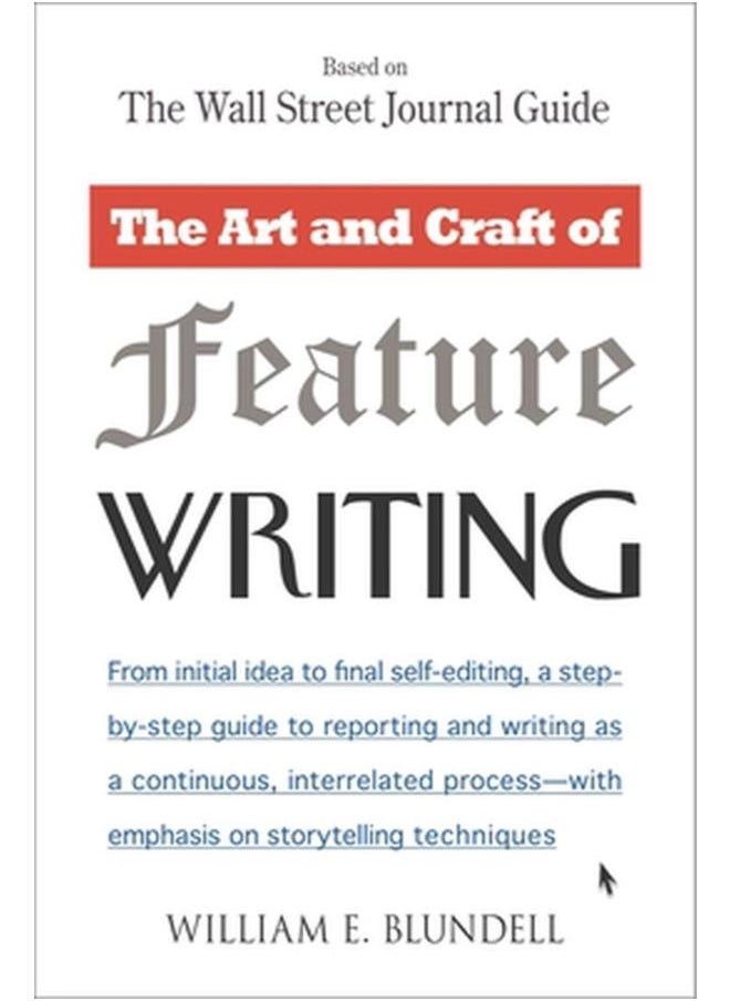 null - The Art and Craft of Feature Writing: Based on The Wall Street Journal Guide - Image 1