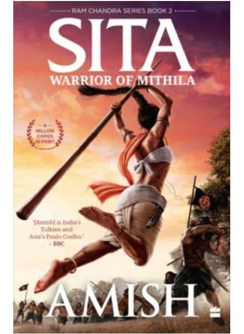 Sita : Warrior Of Mithila (Ram Chandra Series Book 2)