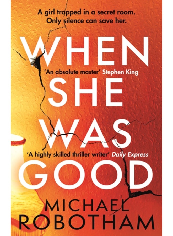 When She Was Good : The heart-stopping Richard & Judy Book Club thriller from the No.1 bestseller 