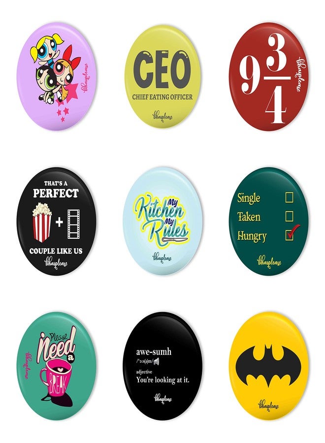 Bhai Please Pin Badge (Pack of 9) Powerpuff, CEO, Harry Potter, Perfect Couple, My Kitchen My Rules, Relationship Status, Need Break, Awe-sumh, Batman - Image 1