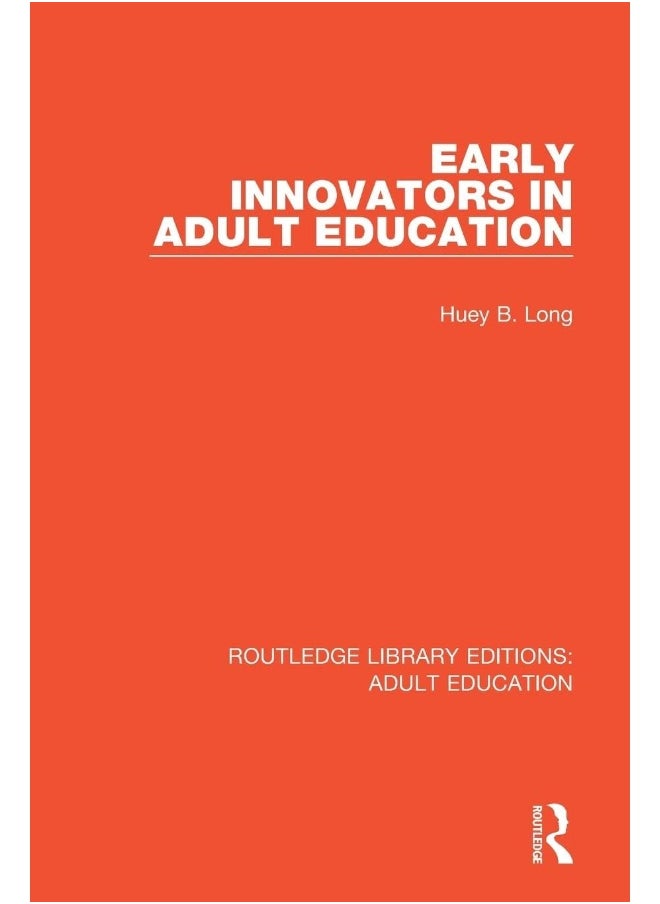 Early Innovators in Adult Education 