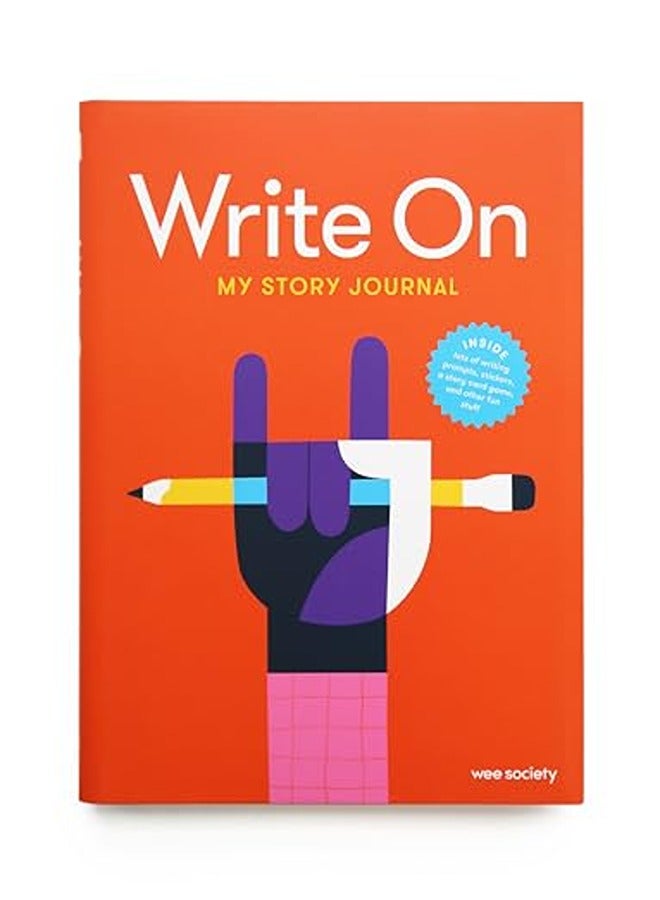 Write On My Story Journal A Creative Writing Journal For Kids