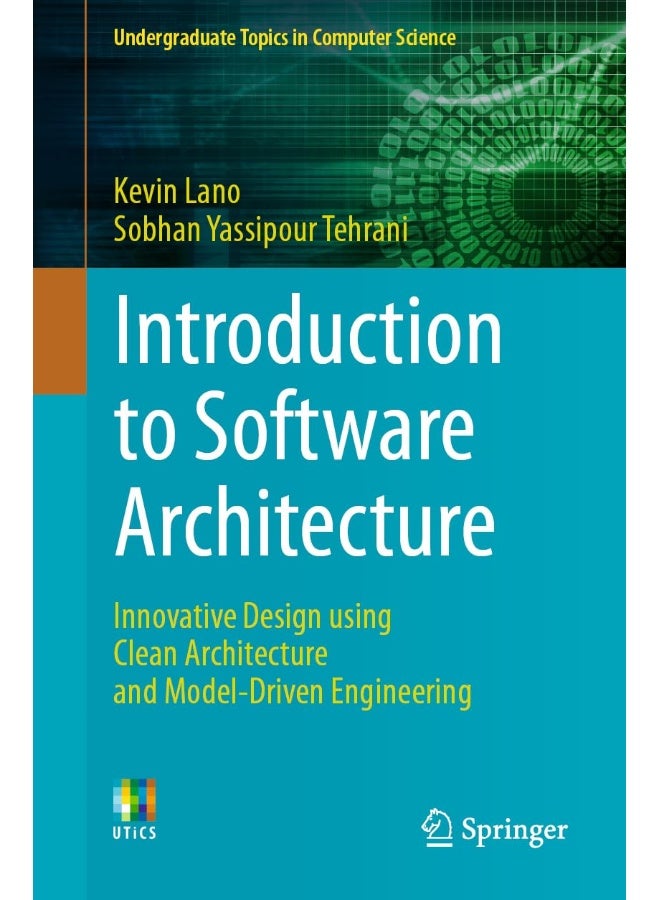 Introduction to Software Architecture: Innovative Design Using Clean Architecture and Model-Driven Engineering