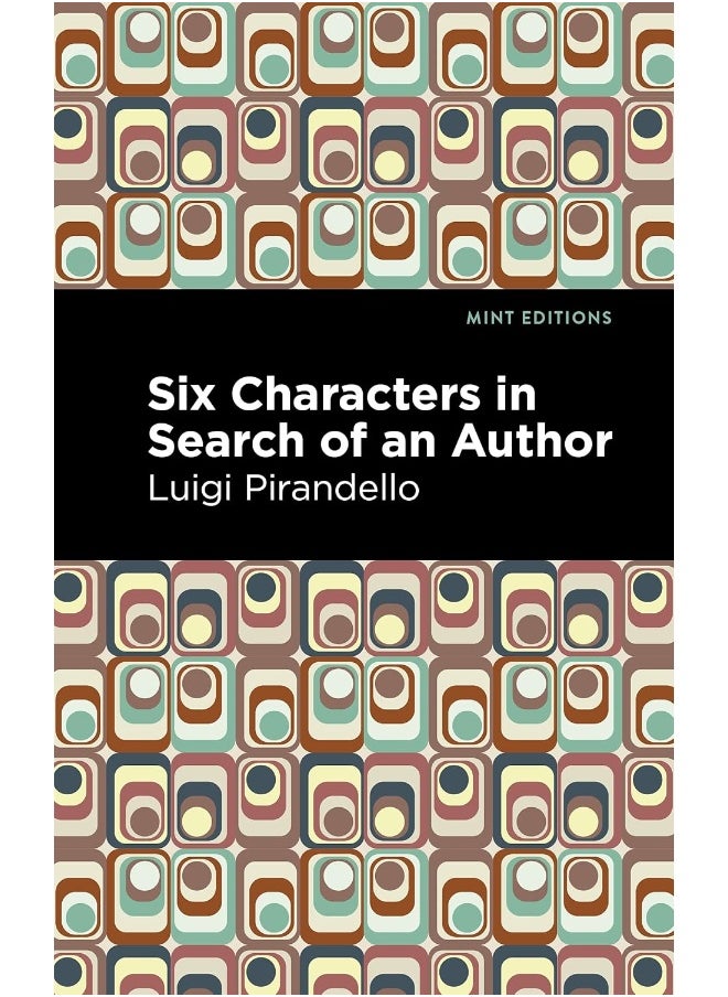 Six Characters in Search of an Author 