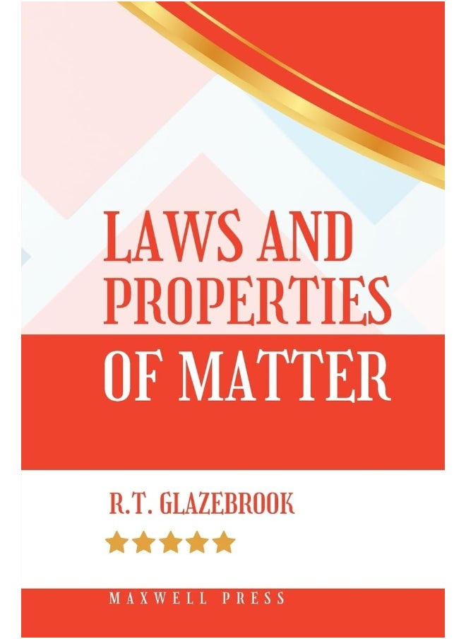 Laws and Properties of Matter  - Image 1