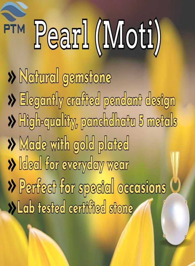 Ptm Pearl/Moti 6.25 Ratti or 5.5 Carat Certified Astrological Gemstone Panchdhatu/5 Metals 22k Gold Plated pendant for Men & Women -nvdhp2625 - Image 3