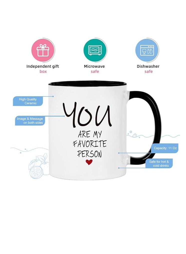 RYN You Are My Favorite Person Coffee Mug, Valentines Day Anniversary for Him Her Wife Husband, Boyfriend Girlfriend Birthday Christmas Ideas, Coffee Mug for Girlfriend 11 Oz - Image 4