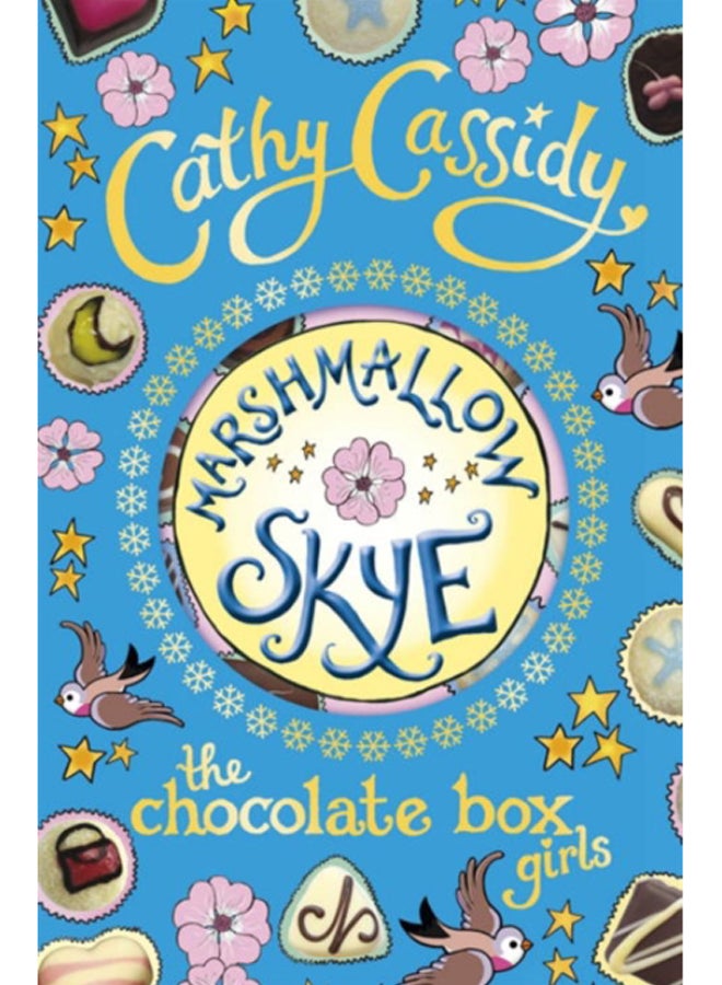 Chocolate Box Girls: Marshmallow Skye 