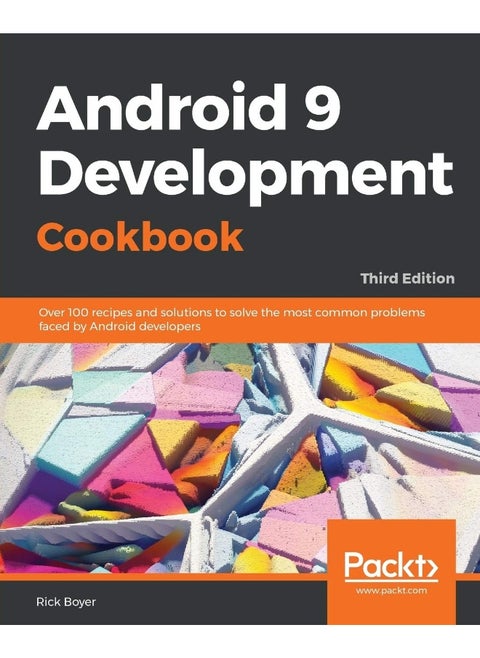 Android 9 Application Development Cookbook