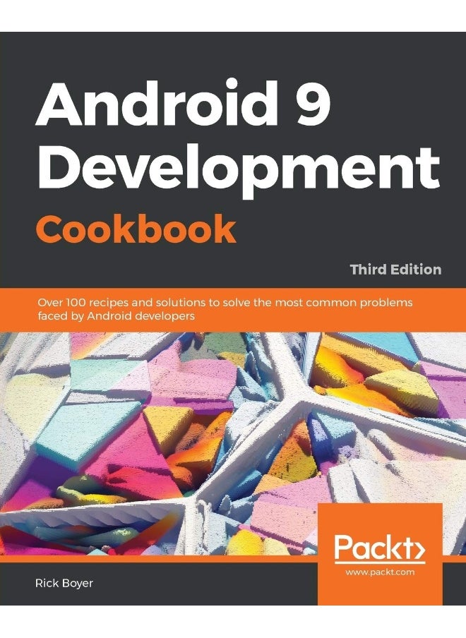 Android 9 Application Development Cookbook 