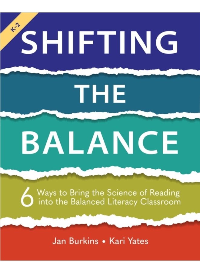 تحويل التوازن الصفوف K 2 6 طرق لإدخال علم القراءة في فصل القراءة المتوازن - غلاف ورقي