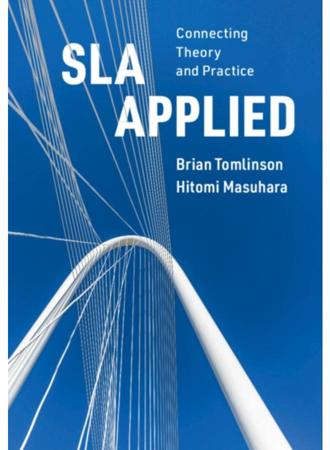 SLA Applied : Connecting Theory and Practice