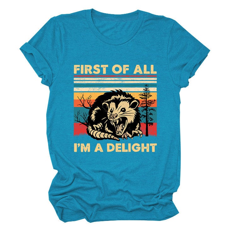 Fun Round Neck Short Sleeve First Of All I'M A Delight Summer Comfortable T-Shirt - Image 1