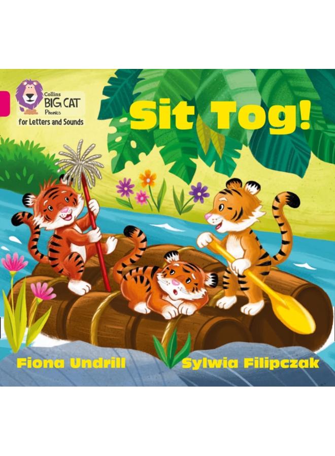 Sit Tog! : Band 01b/Pink B