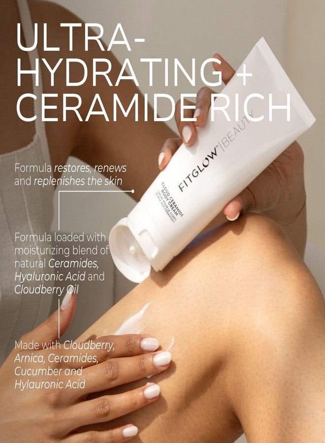 FITGLOW Beauty Cloud Ceramide Body Cream | Ultra-Hydrating Skin Restorer with Ceramides + Hyaluronic Acid | Replenishes Moisture, Plumps & Firms | Lightweight, Fast Absorbing | 200ml / 6.8oz - Image 2