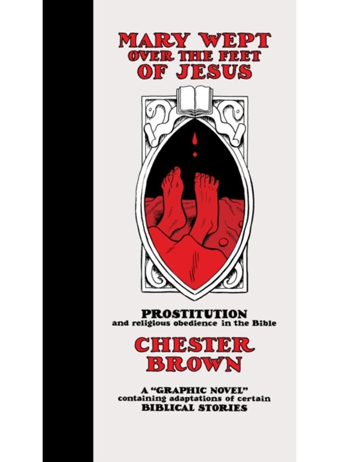 Mary Wept Over the Feet of Jesus 
