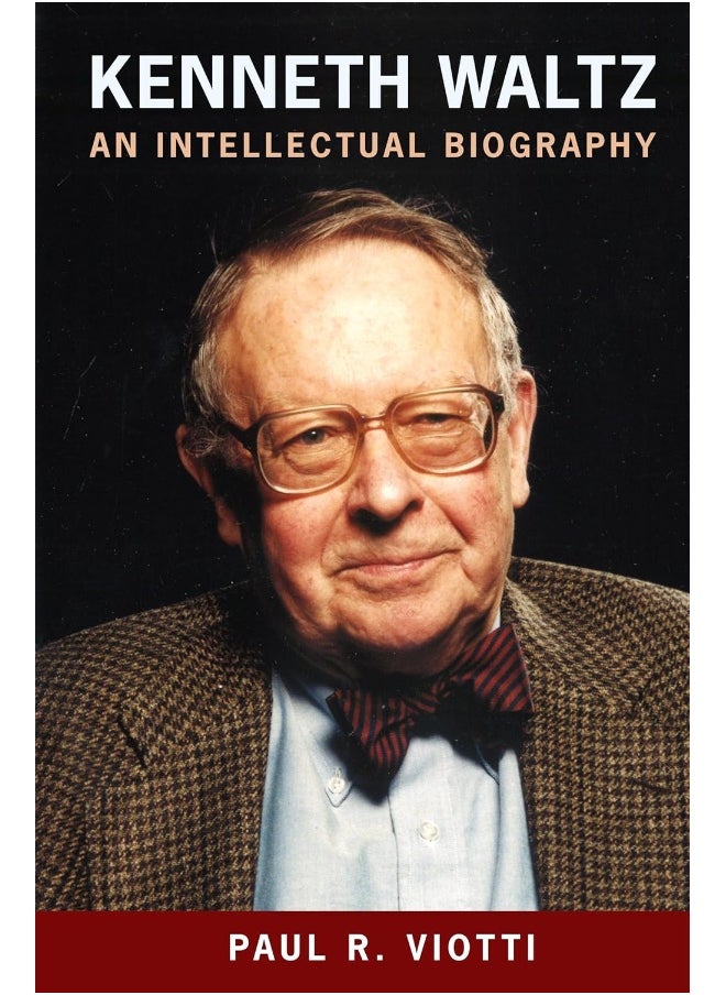 Kenneth Waltz: An Intellectual Biography - pzsku/Z70A56BDC8D6A883D5004Z/45/_/1737873728/8d744b54-bcb2-45e7-8d32-b099def19232