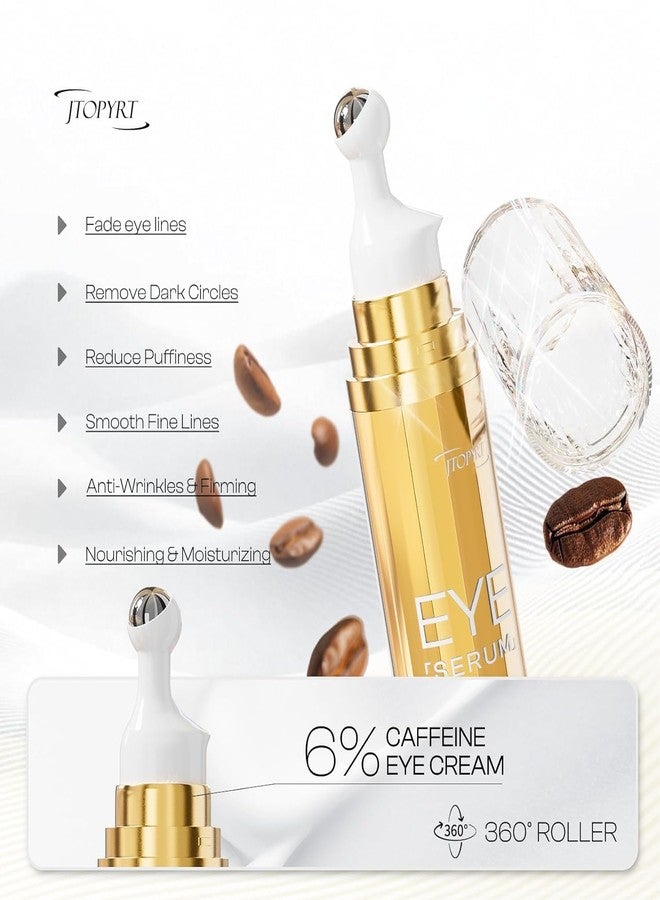 Jtopyrt 6% Caffeine Eye Cream: Dark Circle Remover Hydrating Anti-Wrinkle Eye Care Cream for Women 20ml 0.68fl.oz - Image 3