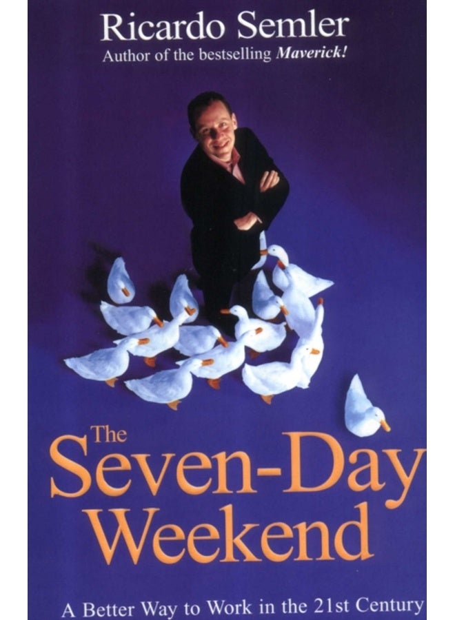 The Seven-Day Weekend