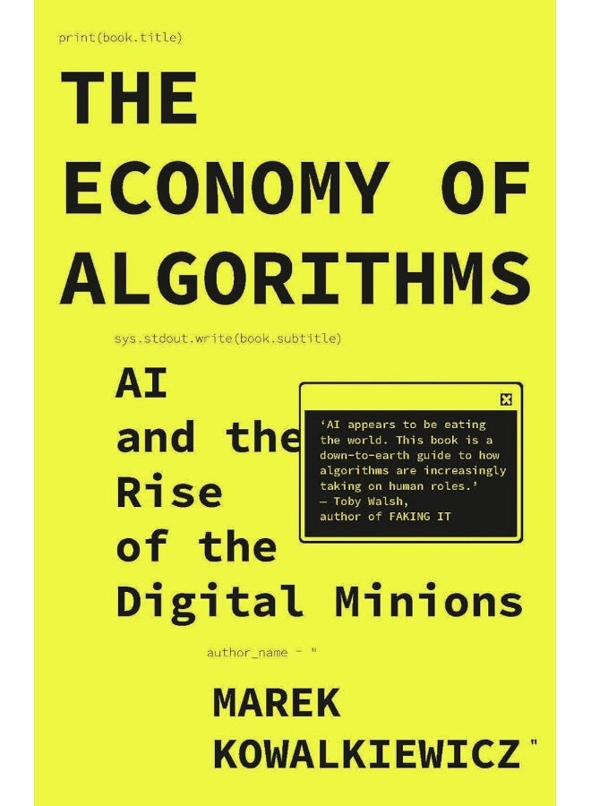 Bristol University Press The Economy of Algorithms: AI and the Rise of the Digital Minions