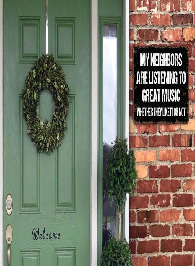 Bestylez Man Cave Vintage Metal My Neighbors Sign, Garage Backyard Patio Decor Sign Accessories 12" * 8" (977) - Image 4