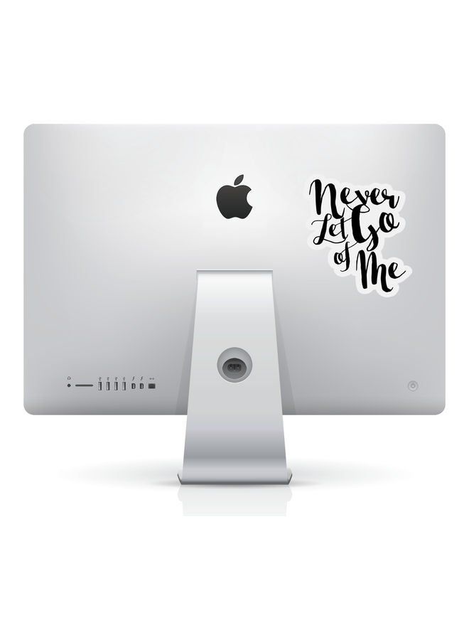RKN Never Let Go Quote Vinyl Sticker For College Stationary Notebook 6inch - Image 1