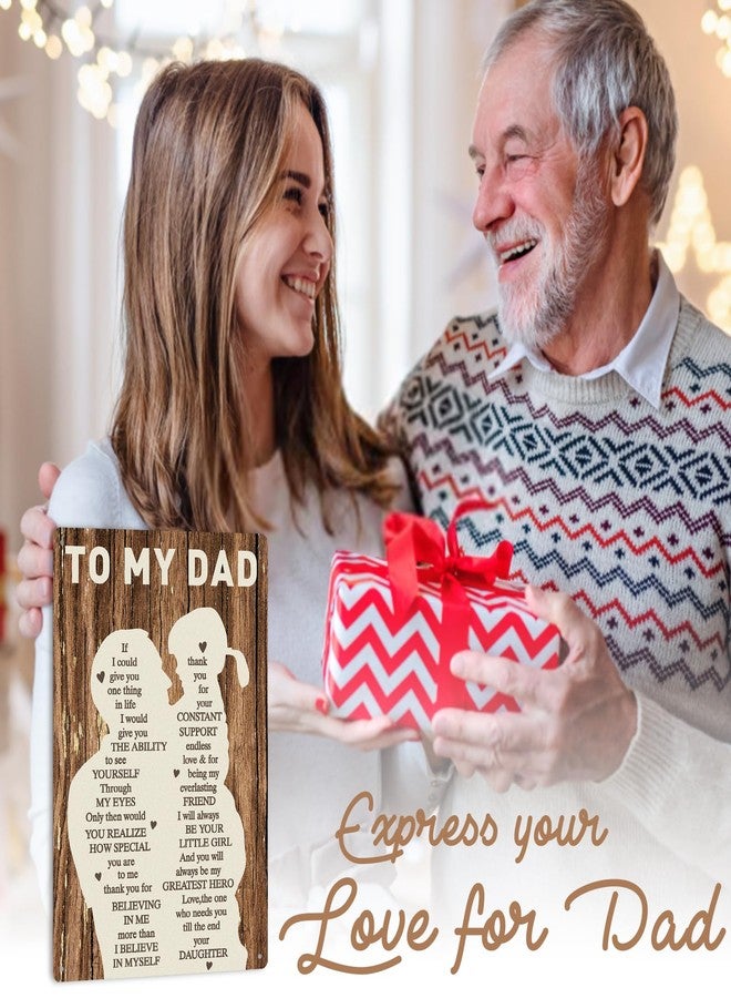 Donse Fathers Day Novelty Gifts for Dad from Daughter,Birthday Gifts for Dad 12x8in Print Wall Art Tin Metal Sign Plaque Bar Pub Vintage Retro Indoor Outdoor Wall Decor - Image 2