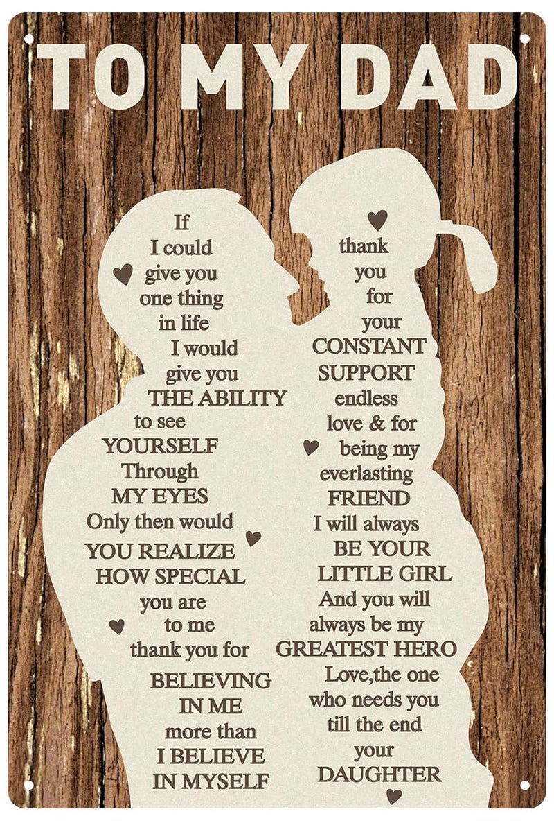 Donse Fathers Day Novelty Gifts for Dad from Daughter,Birthday Gifts for Dad 12x8in Print Wall Art Tin Metal Sign Plaque Bar Pub Vintage Retro Indoor Outdoor Wall Decor - Image 1