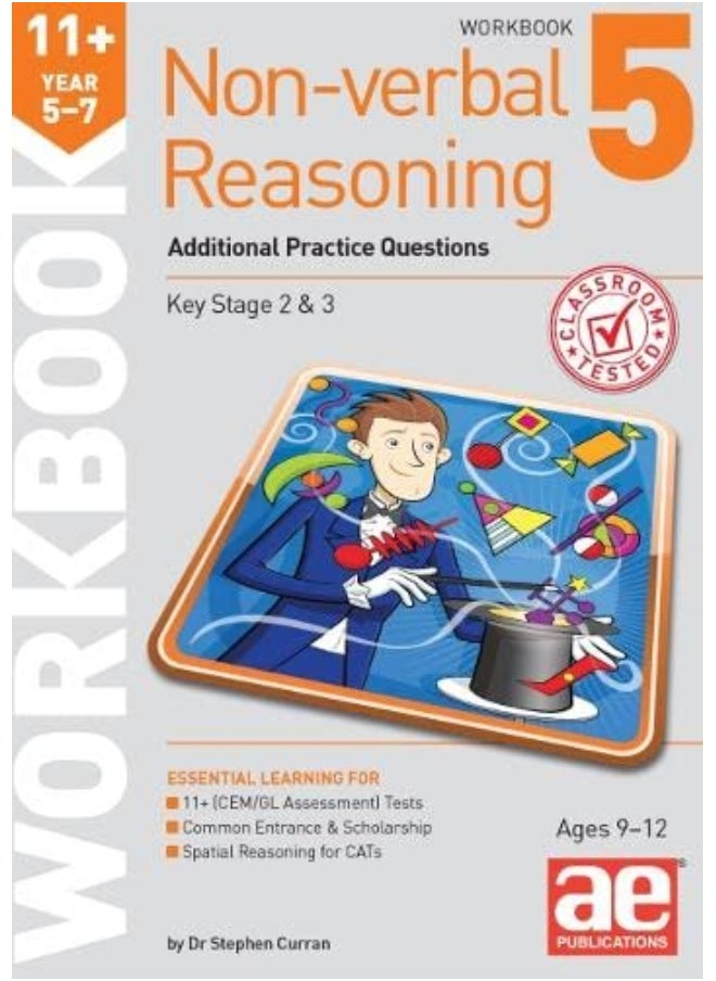 11+ Non-verbal Reasoning Year 5-7 Workbook 5: Additional Practice Questions 