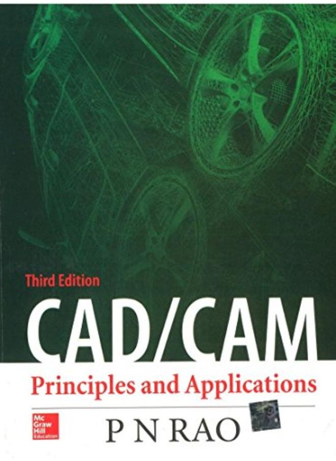 مبادئ وتطبيقات CAD/CAM الطبعة 3 